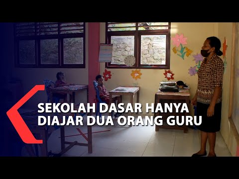 Sekolah Dasar Hanya Diajar Dua Orang Guru