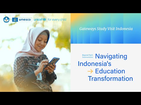 Road to Gateways Study Visit Indonesia: A Closer Look at Education Transformation in Indonesia