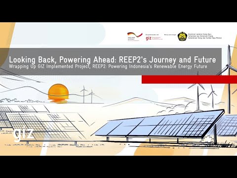 Wrapping Up REEP2: Powering Indonesia’s Renewable Energy Future 🌟
