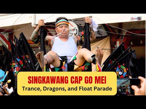 Singkawang Cap Go Meh: Trance, Dragons, and Float Parade 2025