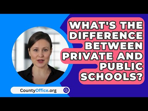 What's The Difference Between Private And Public Schools? - CountyOffice.org